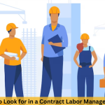 Key Features to Look for in a Contract Labor Management Software