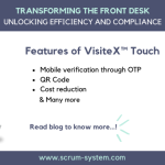 Transforming the Front Desk: Why Businesses Are Adopting Visitor Management Software