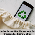 <strong>Going Green in the Workplace: How Management Software Can Help Create an Eco-Friendly Office</strong>