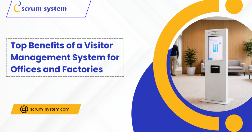 Benefits of Visitor Management System