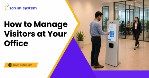 How to Manage Visitors at Your Office Visitor Managment system