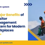 7 Major Benefits of a Visitor Management System for Modern Workplaces