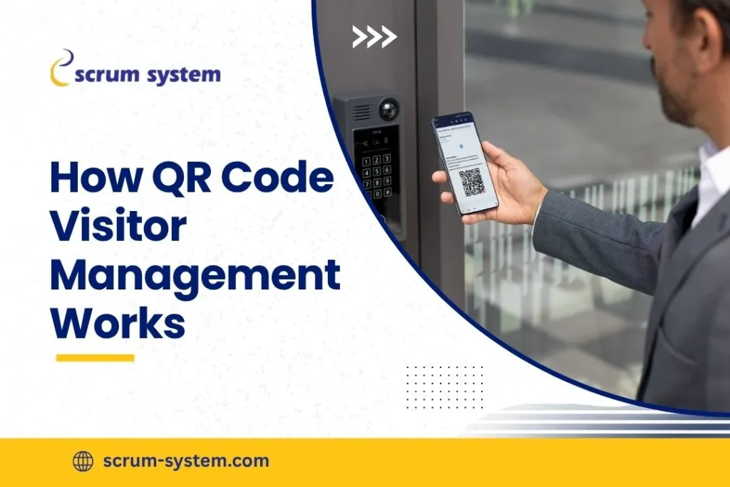 How QR Code Visitor Management Works