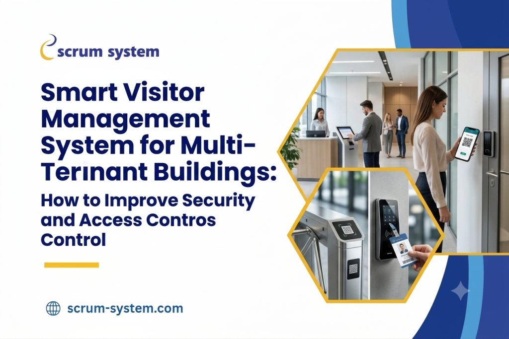 Smart Visitor Management System for Multi-Tenant Buildings: How to Improve Security and Access Control